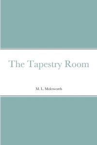 Cover image for The Tapestry Room