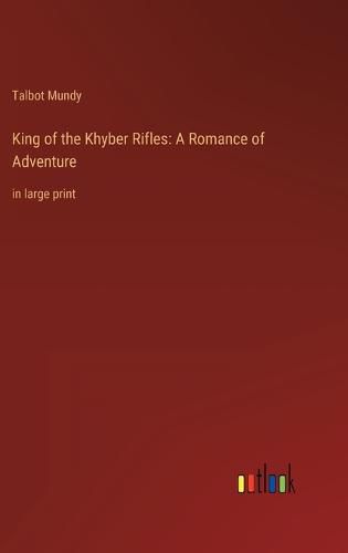 Cover image for King of the Khyber Rifles