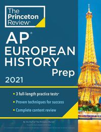 Cover image for Princeton Review AP European History Prep, 2021