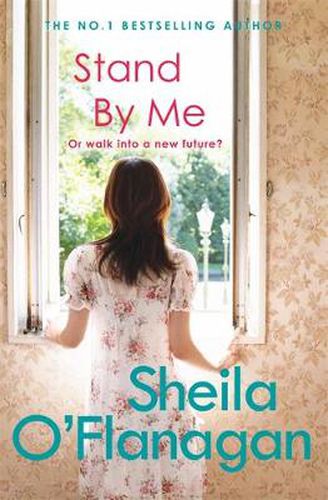Cover image for Stand By Me: A compelling tale of a marriage, secrets and surprises