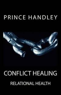 Cover image for Conflict Healing: Relational Health