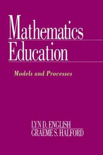 Cover image for Mathematics Education: Models and Processes