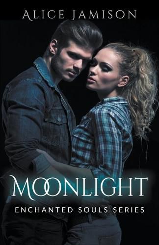 Cover image for Enchanted Souls Series Moonlight