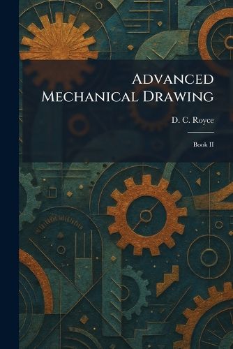 Cover image for Advanced Mechanical Drawing