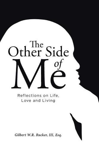 Cover image for The Other Side of Me: Reflections on Life, Love and Living