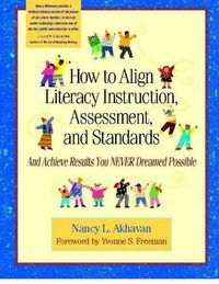 Cover image for How to Align Literacy Instruction, Assessment, and Standards