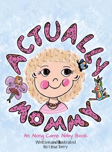 Cover image for Actually Mommy