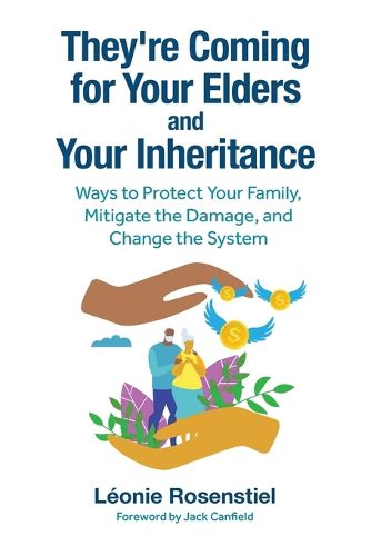 Cover image for They're Coming for Your Elders and Your Inheritance