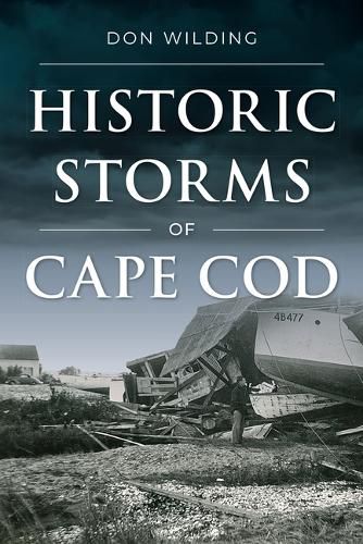 Cover image for Historic Storms of Cape Cod