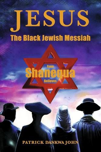 Cover image for Jesus the Black Jewish Messiah