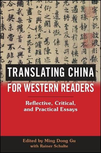 Cover image for Translating China for Western Readers: Reflective, Critical, and Practical Essays