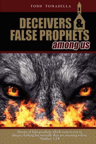 Cover image for Deceivers & False Prophets Among Us