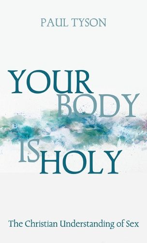 Cover image for Your Body Is Holy