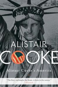 Cover image for Alistair Cooke's America