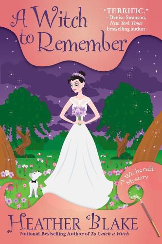 Cover image for A Witch to Remember: A Wishcraft Mystery