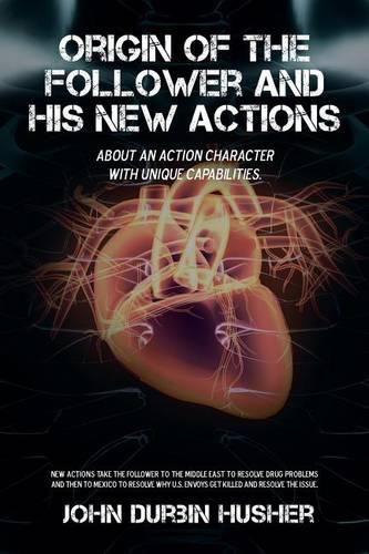 Cover image for Origin of the Follower and His New Actions