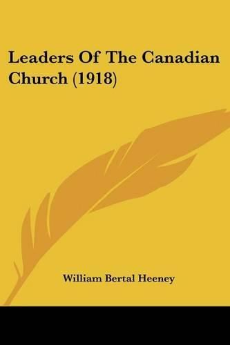 Leaders of the Canadian Church (1918)