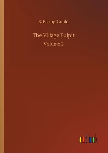 Cover image for The Village Pulpit: Volume 2