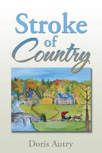 Cover image for Stroke of Country
