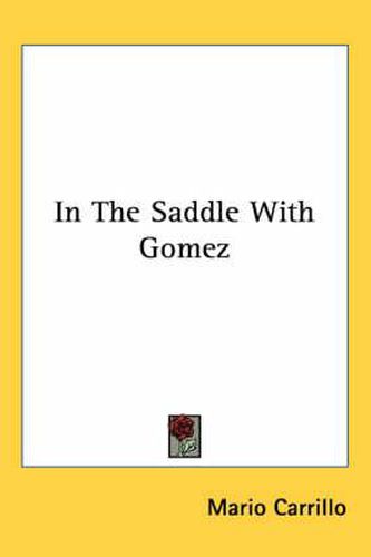 Cover image for In the Saddle with Gomez