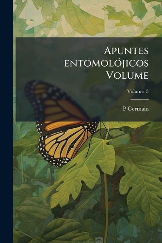 Cover image for Apuntes Entomoljicos