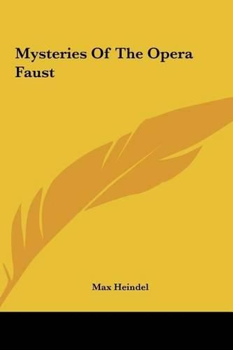 Cover image for Mysteries of the Opera Faust