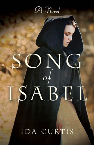 Cover image for Song of Isabel: A Novel