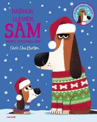 Cover image for Nadolig Llawen, Sam / Merry Christmas, Sam