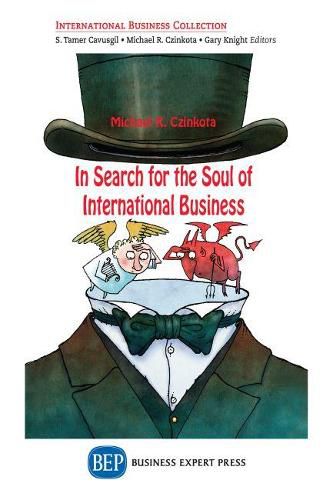 Cover image for In Search for the Soul of International Business