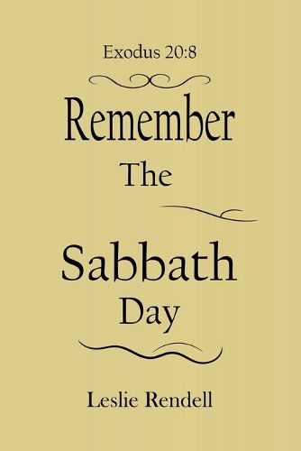 Cover image for Remember The Sabbath Day