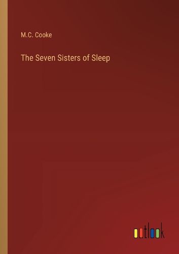 Cover image for The Seven Sisters of Sleep