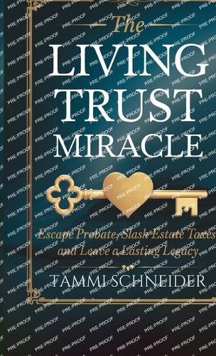 Cover image for The Living Trust Miracle