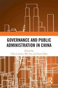 Cover image for Governance and Public Administration in China