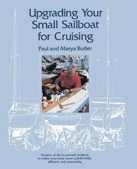 Cover image for Upgrading Your Small Sailboat for Cruising