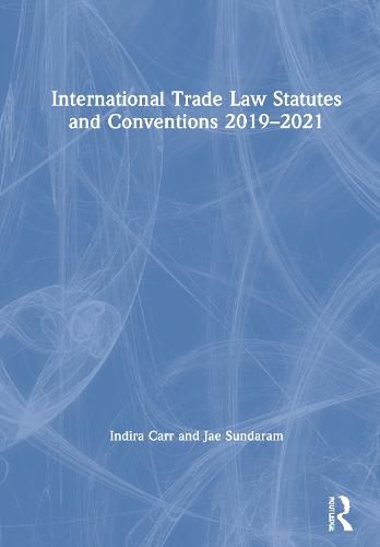 Cover image for International Trade Law Statutes and Conventions 2019-2021