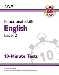 Cover image for Functional Skills English Level 2 - 10 Minute Tests