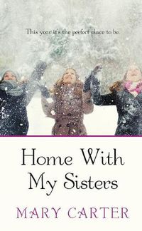 Cover image for Home with My Sisters