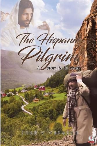 Cover image for The Hispanic Pilgrim: A story to be read