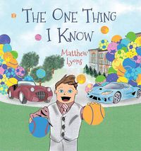 Cover image for The One Thing I Know