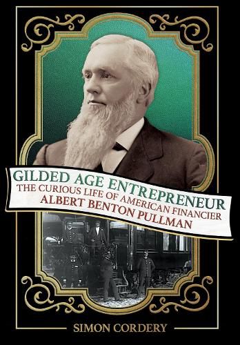 Cover image for Gilded Age Entrepreneur