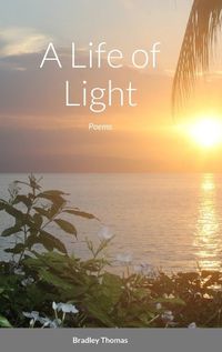 Cover image for A Life of Light