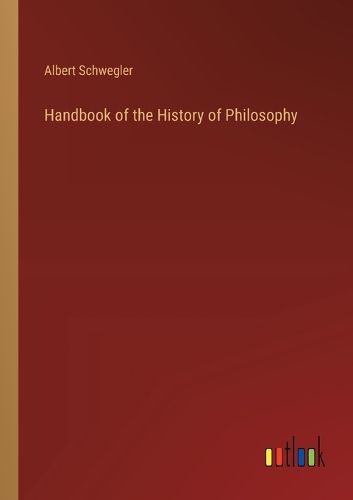 Handbook of the History of Philosophy