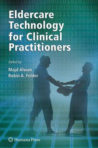 Cover image for Eldercare Technology for Clinical Practitioners