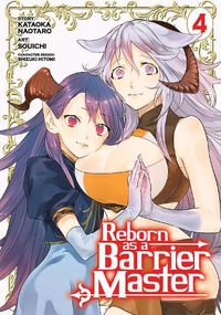 Cover image for Reborn as a Barrier Master (Manga) Vol. 4
