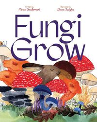 Cover image for Fungi Grow