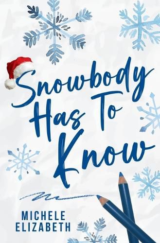 Cover image for Snowbody Has To Know
