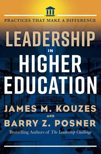 Cover image for Leadership in Higher Education: Practices That Matter