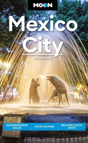 Cover image for Moon Mexico City (Eighth Edition)