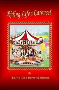 Cover image for Riding Life's Carousel