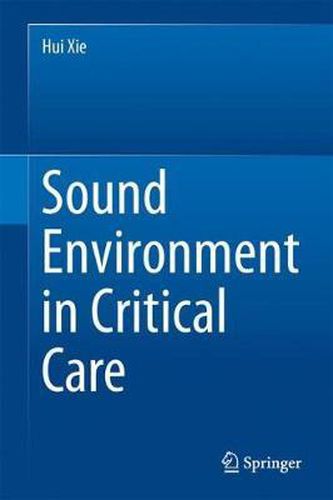 Cover image for Sound Environment in Critical Care
